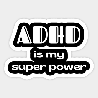 Adhd Funny Quotes Sticker